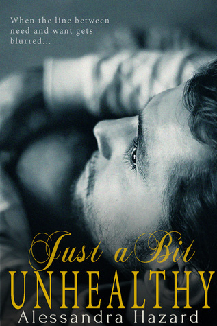 Just a Bit Unhealthy (Straight Guys #3)