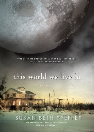 This World We Live In (Last Survivors, #3)