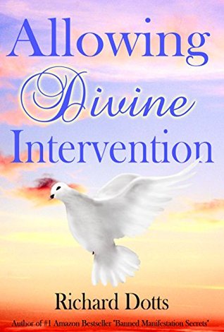Allowing Divine Intervention