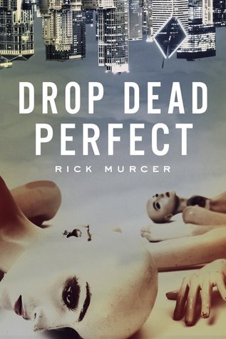 Drop Dead Perfect book cover