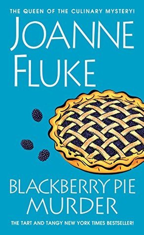 Blackberry Pie Murder (Hannah Swensen, #17)