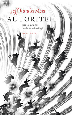 Autoriteit (Southern Reach, #2)