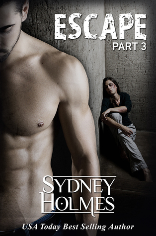 Escape: Part Three