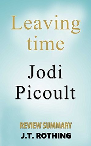 Review Summary of Leaving Time