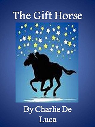 The Gift Horse