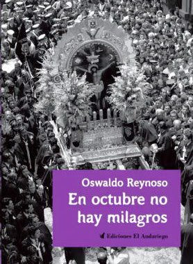 En octubre no hay milagros