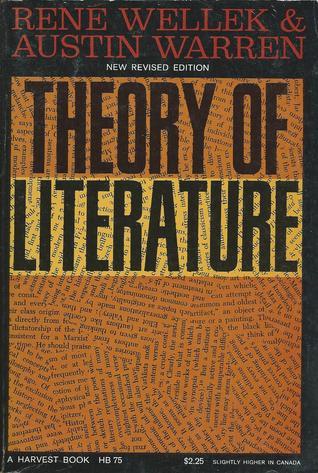 Theory of Literature by René Wellek | Goodreads