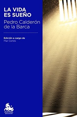 La Vida Es Sueño