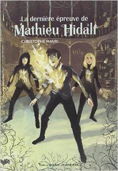 La dernière épreuve de Mathieu Hidalf book cover