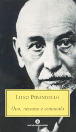 Uno, nessuno e centomila