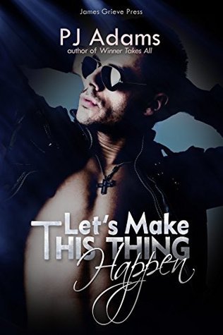 Let's Make This Thing Happen book cover