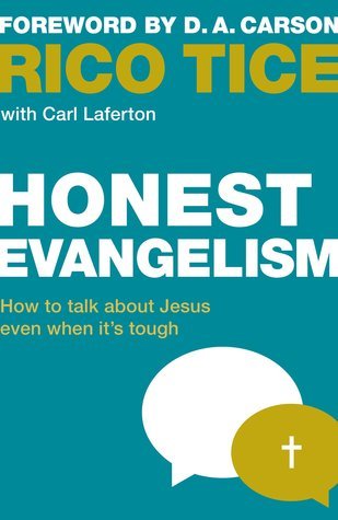 Honest Evangelism: How to talk about Jesus even when it's tough