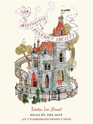 The Mysterious Benedict Society (The Mysterious Benedict Society, #1)