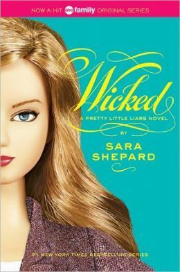Wicked (Pretty Little Liars, #5)