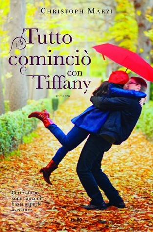 Tutto cominciò con Tiffany book cover