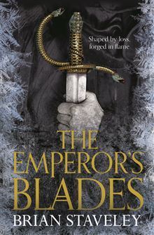 The Emperor's Blades (Chronicle of the Unhewn Throne, #1)