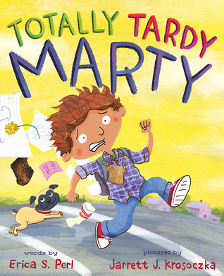 Totally Tardy Marty book cover