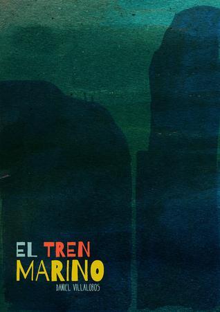 El tren marino book cover