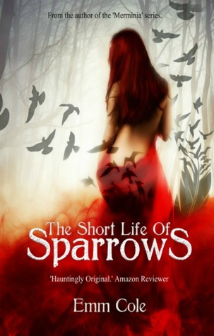 The Short Life of Sparrows