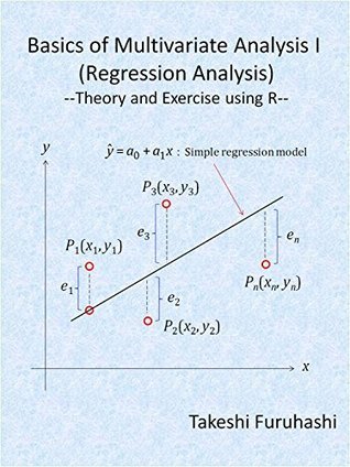 Basics of Multivariate Analysis I (Regression Analysis, 2nd Ed ...