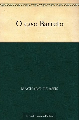 O Caso Barreto