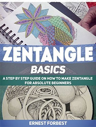 Zentangle Basics: A Step by Step Guide on How to Make Zentangle for ...
