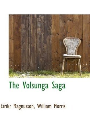 Volusunga The Volsunga Saga by Eiríkr Magnússon | Goodreads