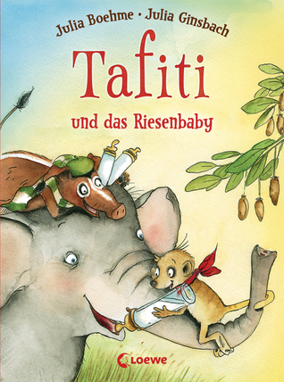 Tafiti und das Riesenbaby book cover