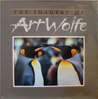 The Imagery of Art Wolfe book cover