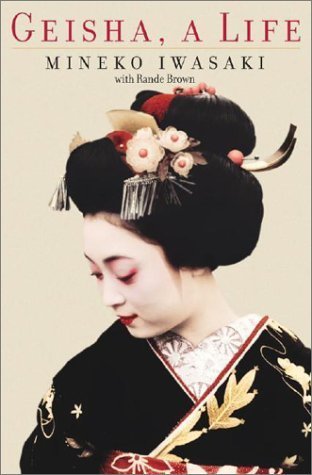 Geisha, a Life