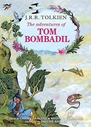 The Adventures of Tom Bombadil and Other Verses From the Red Book