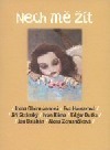 Nech mě žít book cover
