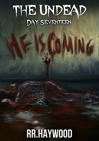 The Undead Day Seventeen