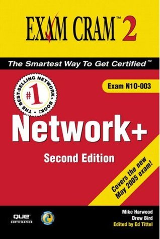 Network+: Exam Cram 2 by Drew Bird | Goodreads