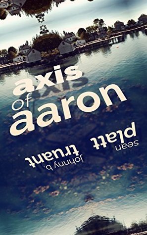 Axis of Aaron book cover