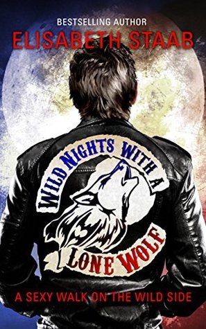 Wild Nights with a Lone Wolf