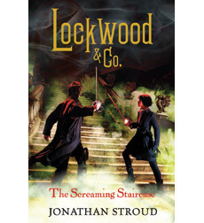 The Screaming Staircase (Lockwood & Co., #1)