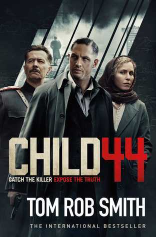Child 44 (Leo Demidov, #1)