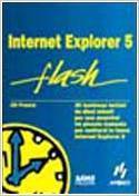 Internet Explorer 5 Flash book cover