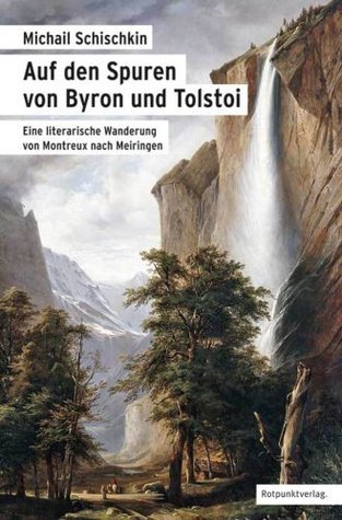 Auf den Spuren von Byron und Tolstoi book cover