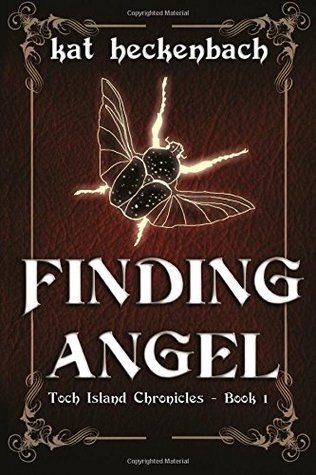 Finding Angel (Toch Island Chronicles, #1)