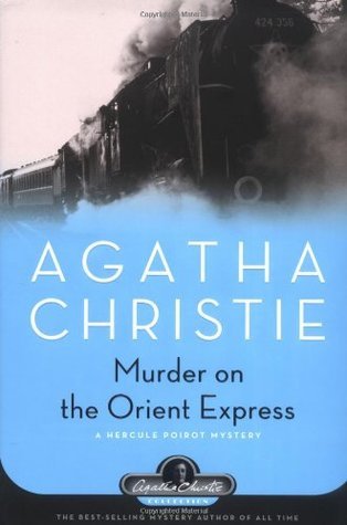 Murder on the Orient Express (Hercule Poirot, #10)