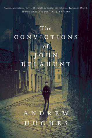 The Convictions of John Delahunt book cover