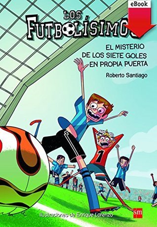 El misterio de los siete goles en propia puerta
