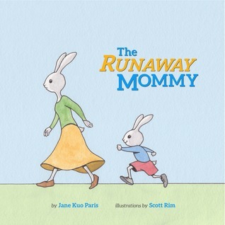 Runaway Mom The Runaway Mommy by Jane Paris | Goodreads