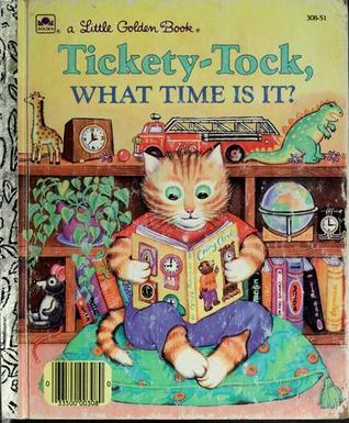 Tickety-Tock, What Time Is It?