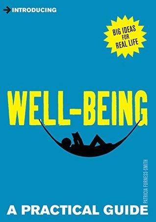 A Practical Guide to Well-being: Live Well & Stress-Free