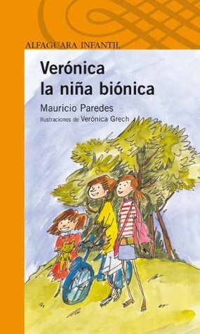 Verónica la niña biónica