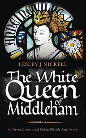 The White Queen of Middleham