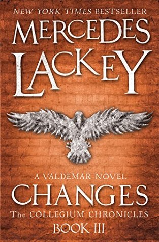 Changes (Valdemar: Collegium Chronicles, #3)